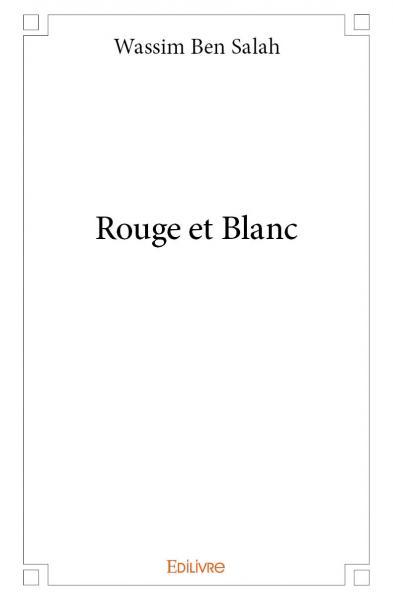 Rouge et blanc